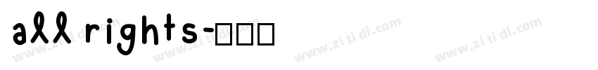 all rights字体转换